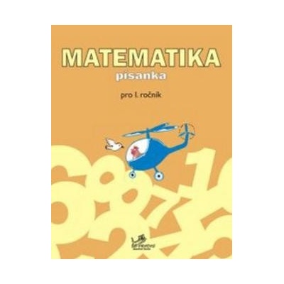 Matematika písanka pro 1. ročník