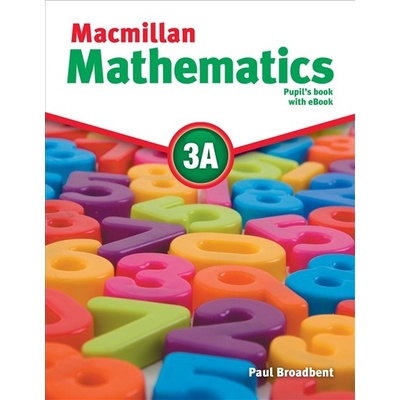 MACMILLAN MATHEMATICS 3A PUPILS BOOK EBO