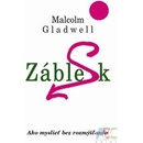 Záblesk - Malcom Gladwell