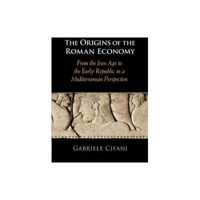 Origins of the Roman Economy | Gabriele Cifani