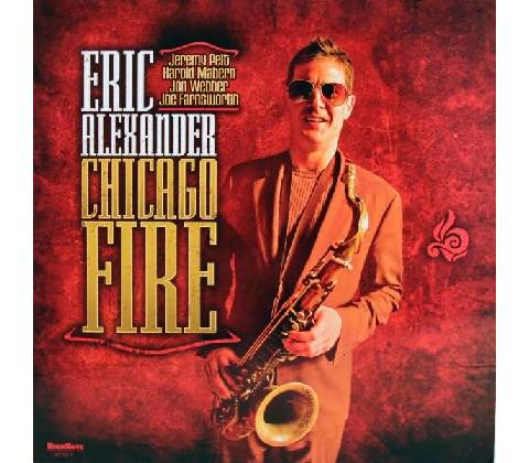 Alexander Eric - Chicago Fire LP