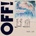 Off! - Free LSD Coloured LP