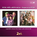 Nagy Peter - Peter,vaso A Beata Detom/Hrajme Sa Na Petra