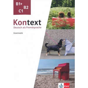 Kontext B1+, B2, C1 | Stefanie Dengler (ISBN: 9783126053549)
