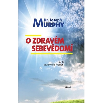 O zdravém sebevědomí