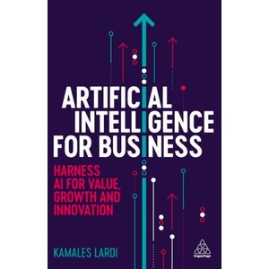 Artificial Intelligence for Business | Kamales Lardi (2024)