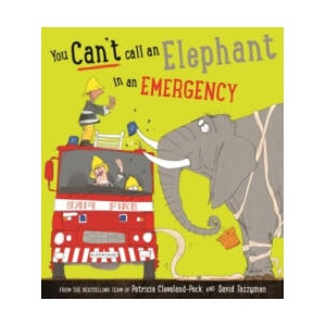 You Can't Call an Elephant in an Emergency | David Tazzyman (ISBN: 9781408880630)