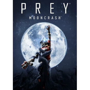 Prey - Mooncrash