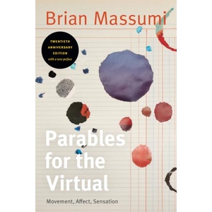 Parables for the Virtual | Brian Massumi (ISBN: 9781478014676)