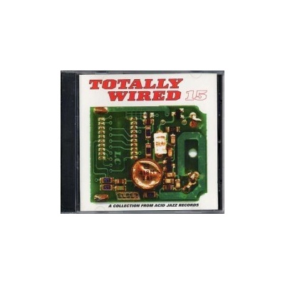 Various - Totally Wired 15 CD