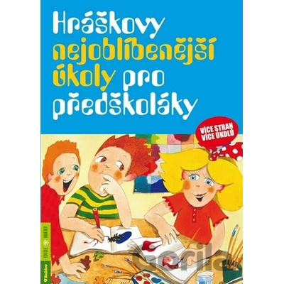 Hráškovy nejoblíbenější úkoly pro předškoláky - Taťána Vargová