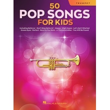 50 Pop Songs for Kids for Trumpet: For Trumpet Hal Leonard CorpPaperback