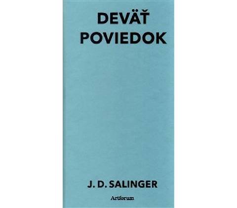 Deväť poviedok - Jerome David Salinger