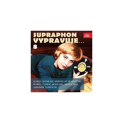 Supraphon vypravuje...8