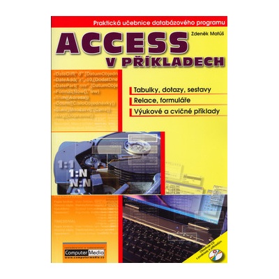 Access v příkladech + CD