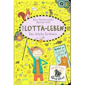 Mein Lotta-Leben. Das letzte Eichhorn | Daniela Kohl (ISBN: 9783401604961)