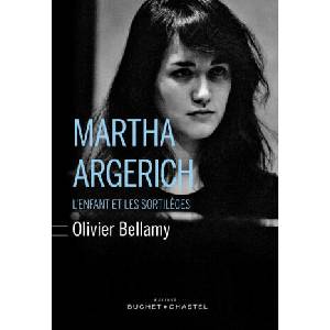 Martha argerich | Bellamy (ISBN: 9782283029732)