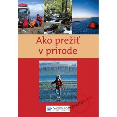 Ako prežiť v prírode