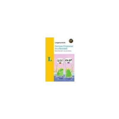 Langenscheidt German Grammar in a Nutshell Langenscheidt