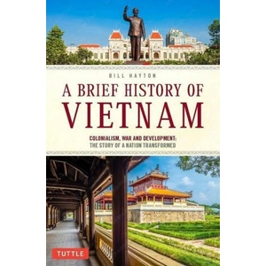 Brief History of Vietnam | Bill Hayton (ISBN: 9780804854184)