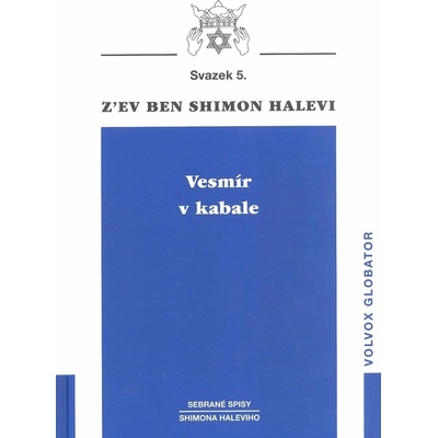 Vesmír v kabale - Z´ev ben Shimon Halevi