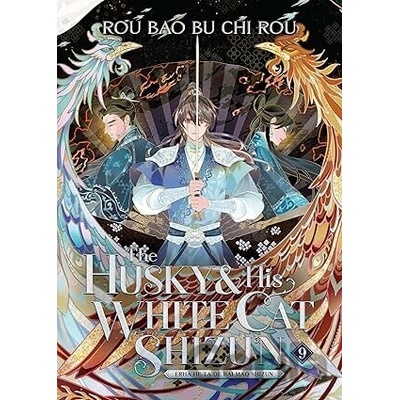 The Husky and His White Cat Shizun: Erha He Ta De Bai Mao Shizun 9 - Rou Rou Chi Bu Bao