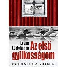 Az első gyilkosságom