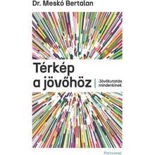 Térkép a jövőhöz