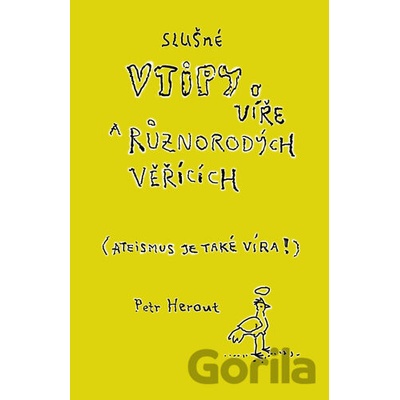 Slušné vtipy o víře a různorodých věřících Ateismus je také víra!