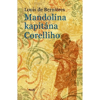 Mandolína kapitána Corelliho - Louis de Berniéres