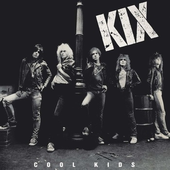 Cool Kids - Kix CD