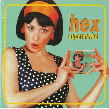 HEX - SUPERMARKET LP