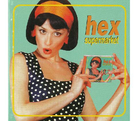 HEX - SUPERMARKET LP