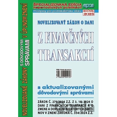 Novelizovaný zákon o dani z finančných transakcií 4/2025