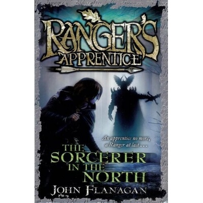 Rangers Apprentice 5: The Sorcerer in the North Flanagan John Author