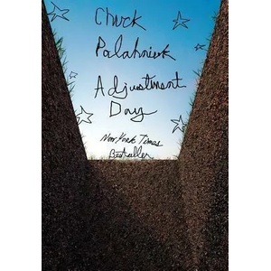 Adjustment Day | Chuck Palahniuk (ISBN: 9780393357073)