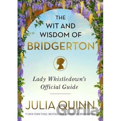 The Wit and Wisdom of Bridgerton