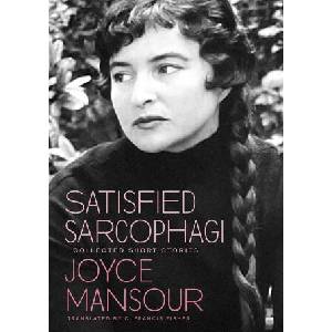 Satisfied Sarcophagi | MANSOUR JOYCE (ISBN: 9780872869202)
