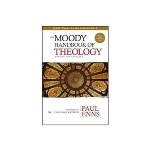 Moody Handbook Of Theology, The | Paul Enns (ISBN: 9780802411983)