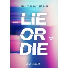 Lie or Die