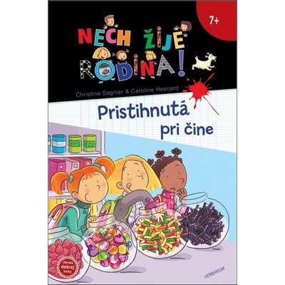 Pristihnutá pri čine - Nech žije rodina! - Christine Sagnier