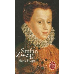 Marie Stuart | Stefan Zweig, Alzir Hella (ISBN: 9782253150794)