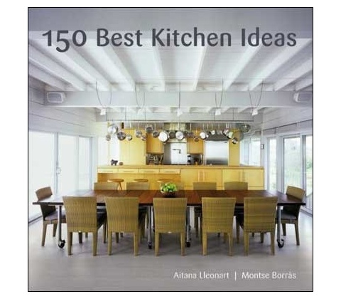 150 Best Kitchen Ideas