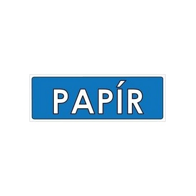 TŘÍDĚNÝ ODPAD - PAPÍR, Samolepka 290x100 mm