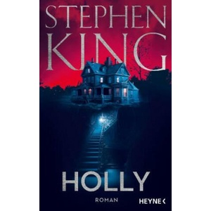 Holly | Stephen King (ISBN: 9783453274334)