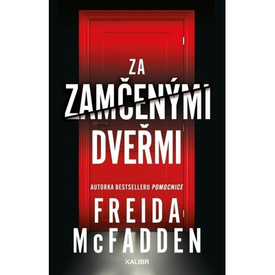 Za zamčenými dveřmi - Freida McFadden