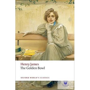 Golden Bowl | Henry James (ISBN: 9780199538584)
