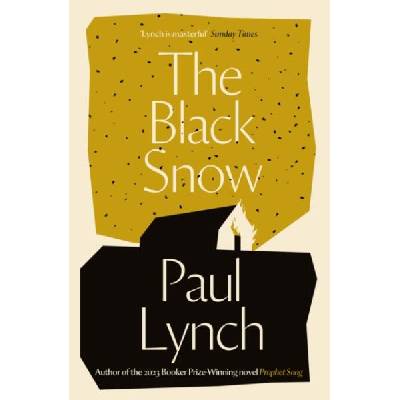 Black Snow | Paul Lynch