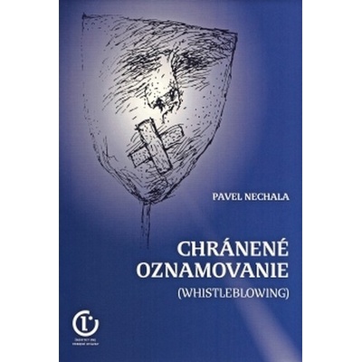 Chránené oznamovanie - Pavel Nechala SK