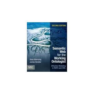 Semantic Web for the Working Ontologist | Dean Allemang (2011)